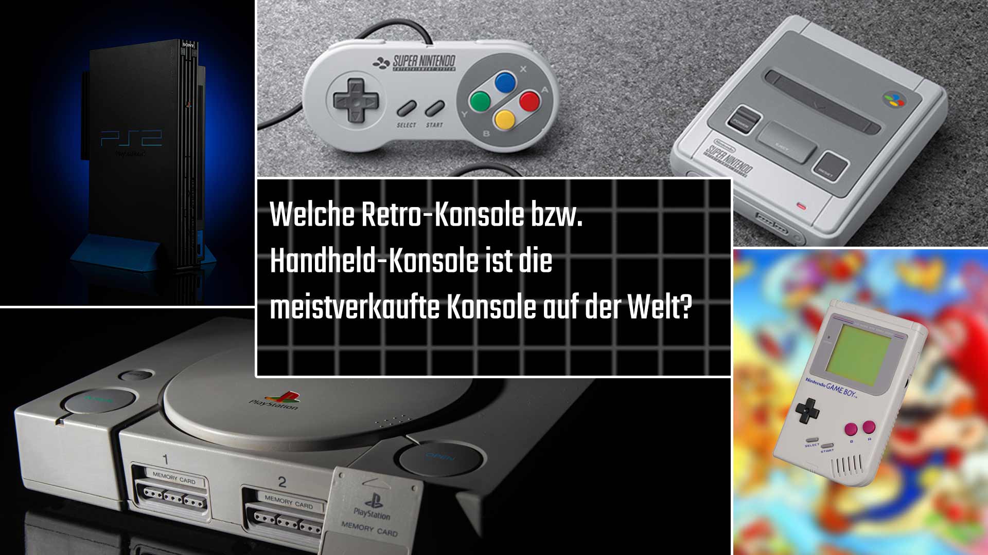 Welche Retro-Konsole bzw. Handheld-Konsole ist die meistverkaufte Konsole auf der Welt?