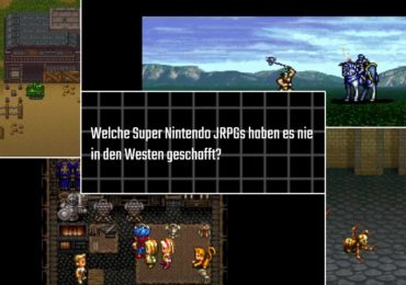 SNES: Welche Super Nintendo JRPGs haben es nie in den Westen geschafft?